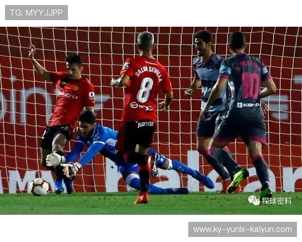 马洛卡依靠反击战术力争提升积分表现实现赛季目标 马洛卡依靠反击战术力争提升积分表现实现赛季目标